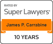 Rated By Super Lawyers | James P. Carrabine | 10 Years